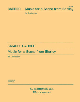 Barber Music for a Scene from Shelley, Op. 7 Study Score