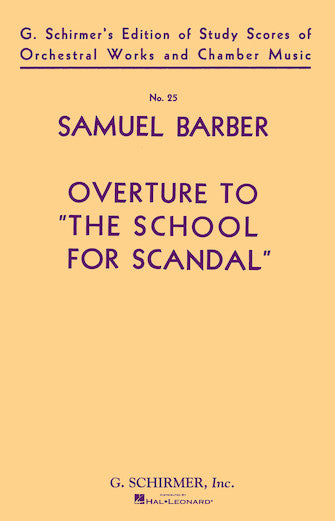 Barber Overture to The School for Scandal, Op. 5 Study Score