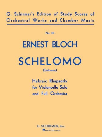 Bloch Schelomo (Hebraic Rhapsody) Score