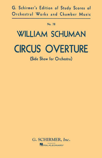 Schuman Circus Overture (Side Show for Orchestra)
