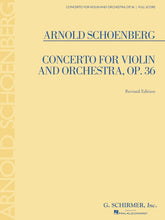 Schoenberg Concerto for Violin and Orchestra, Op. 36