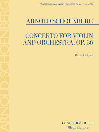 Schoenberg Concerto for Violin and Orchestra, Op. 36