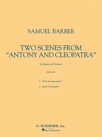 Barber Two Scenes from Antony and Cleopatra Study Score