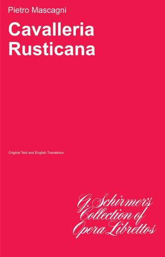 Mascagni Cavalleria Rusticana Libretto