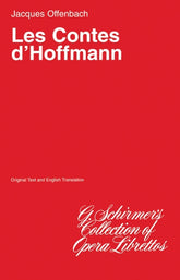 Offenbach The Tales of Hoffman (Les Contes d'Hoffmann) Libretto