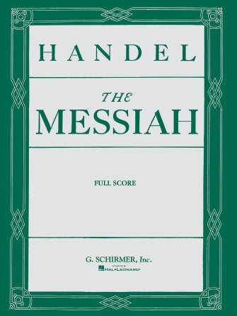 Handel Messiah (Oratorio, 1741) Full Score