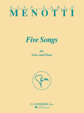 Menotti Five Songs