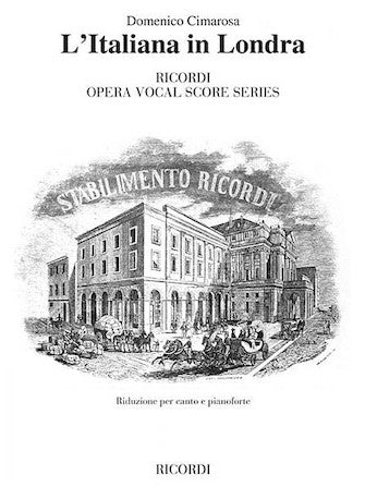 Cimarosa La Italiana in Londra Vocal Score