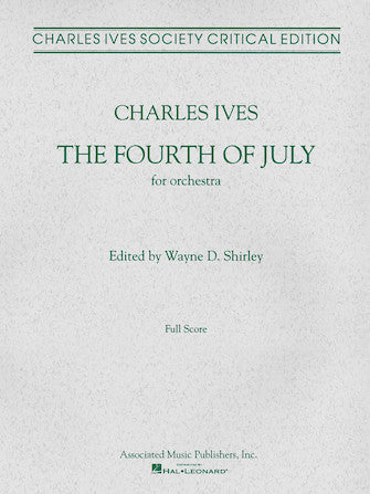 Ives Fourth of July, The (1911-13) Full Score