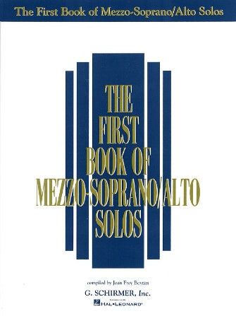 First Book of Mezzo-Soprano/Alto Solos, The