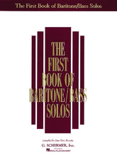 First Book of Baritone/Bass Solos, The