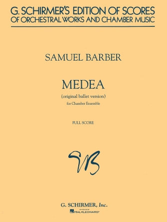 Barber Medea - Chamber Orchestra