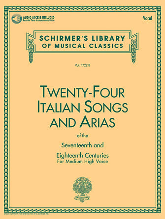 Twenty Four Italian Songs & Arias of the 17th & 18th Centuries Medium High Voice