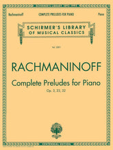 Rachmaninoff Complete Preludes, Op. 3, 23, 32