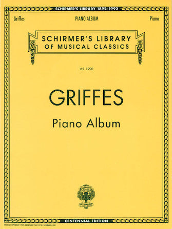 Griffes Piano Album (Centennial Edition)