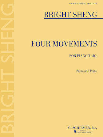 Sheng Four Movements For Piano Trio