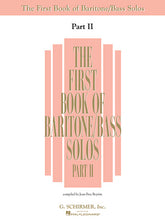 First Book of Baritone/Bass Solos, The - Part II