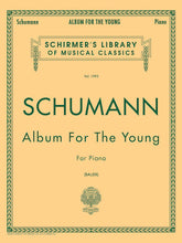 Schumann Album for the Young, Op. 68