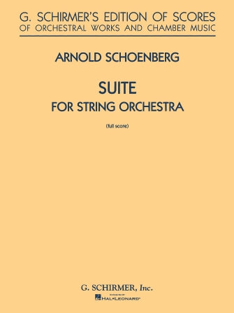 Schoenberg Suite in G for String Orchestra Full Score