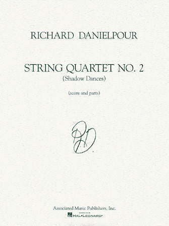 Danielpour String Quartet No. 2 (Shadow Dances)