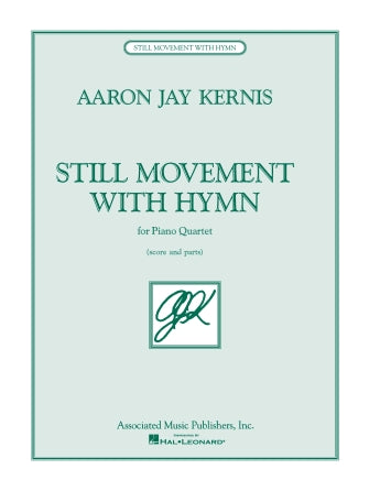 Kernis: Still Movement with Hymn (Score and Parts)