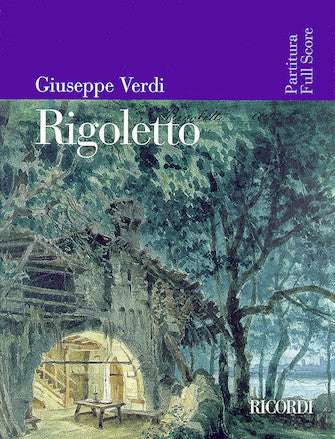 Verdi Rigoletto Full Score