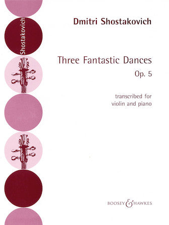 Shostakovich 3 Fantastic Dances Opus 5
