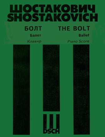 Shostakovich - The Bolt, Op. 27