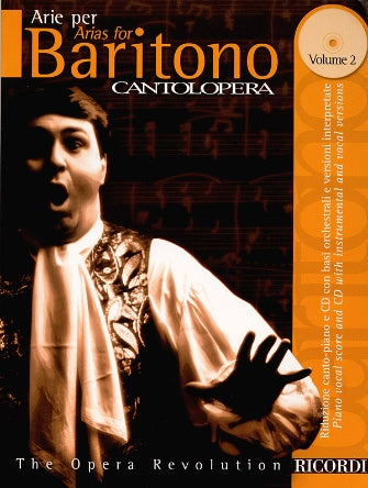 Cantolopera Arias for Baritone - Volume 2