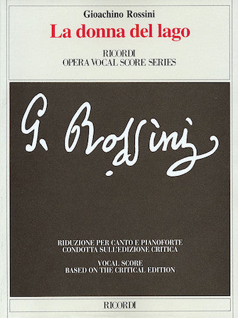 Rossini La Donna Del Lago Opera Vocal Score