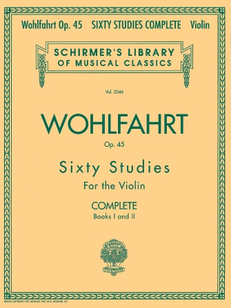Wohlfahrt 60 Studies, Op. 45 Complete for the Violin