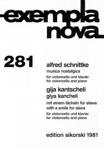 Schnittke Musica Nostalgica & Kancheli: With a Smile for Slavaol