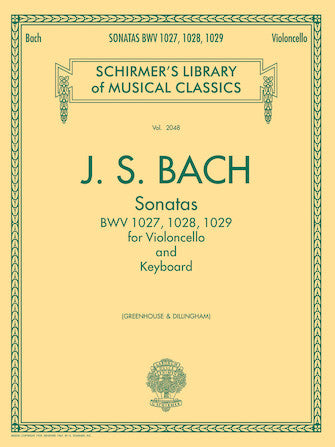 Bach Sonatas for Cello and Keyboard BWV 1027, 1028, 1029