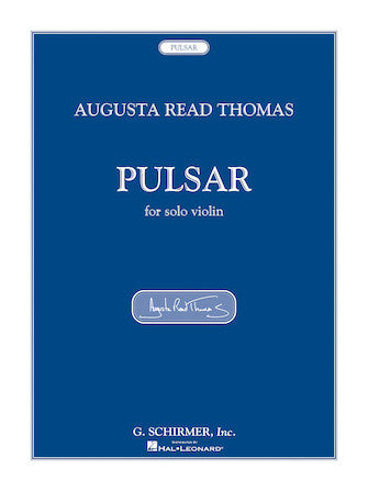 Thomas Pulsar for Solo Violin