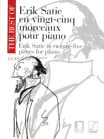 Satie, Erik - Best of: 25 Pieces for Piano