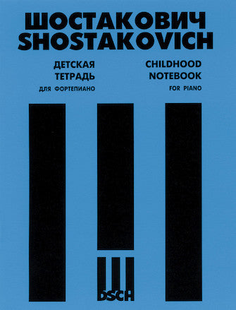 Shostakovich Childhood Notebook 7 Pieces for Piano, Op. 69