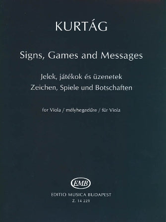 Kurtag Signs, Games and Messages for Viola