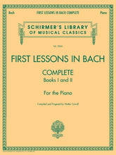 Bach First Lessons in Bach - Complete