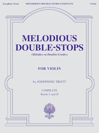 Trott Melodious Double-Stops, Complete Books 1 and 2
