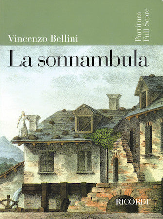 Bellini La Sonnambula Full Score
