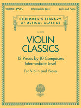 Violin Classics - Schirmer's Library of Musical Classics Vol. 2078