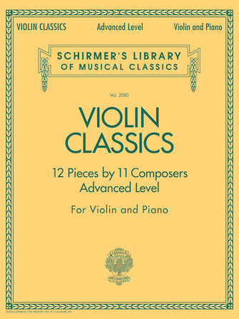 Violin Classics - Schirmer's Library of Musical Classics Vol. 2080