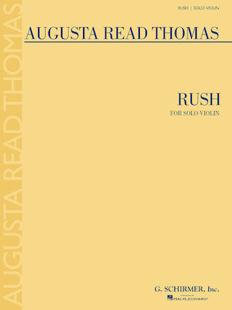 Thomas - Rush For Solo Violin