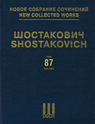 Shostakovich New Collected Works of Dmitri Shostakovich - Volume 87