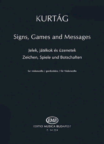 Kurtag Signs, Games And Messages For Cello