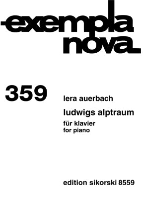 Auerbach Ludwig's Alptraum for Piano