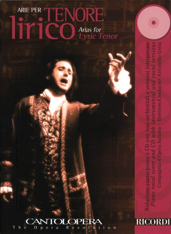 Arias for Lyric Tenor Cantolopera Series