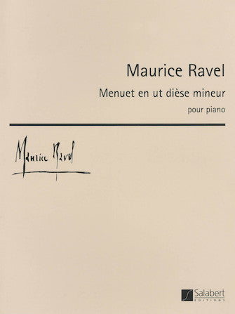Ravel Menuet en ut dièse mineur for Piano