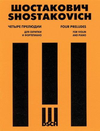 Shostakovich 4 Preludes Opus 34