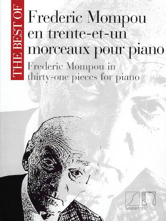 Mompou - 31 Pieces for Piano